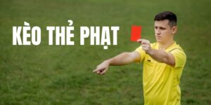 Định nghĩa kèo thẻ phạt là gì?